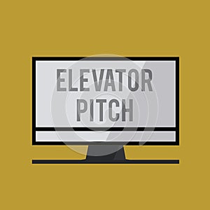 Handwriting text Elevator Pitch. Concept meaning A persuasive sales pitch Brief speech about the product