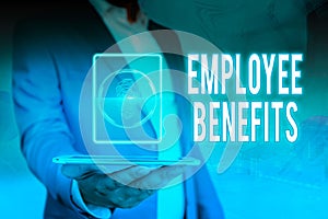 Handwriting text Employee Benefits. Concept meaning Indirect and noncash compensation paid to an employee photo