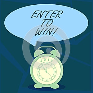 Handwriting text Enter To Win. Concept meaning Sweepstakes Trying the luck to earn the big prize Lottery.