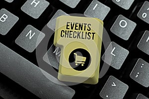 Handwriting text Events Checklist. Internet Concept invaluable tool for successfully managing your affair Typing A New