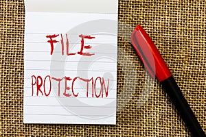 Handwriting text File Protection. Concept meaning Preventing accidental erasing of data using storage medium