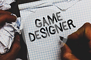 Handwriting text Game Designer. Concept meaning Campaigner Pixel Scripting Programmers Consoles 3D Graphics Man holding marker not