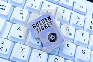 Handwriting text Golden Ticket. Internet Concept Rain Check Access VIP Passport Box Office Seat Event