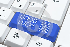 Handwriting text Good Luck. Business overview A positive fortune or a happy outcome that a person can have -48945