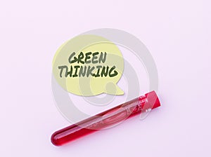 Handwriting text Green Thinking. Concept meaning Taking ction to make environmental responsibility a reality Research