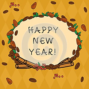 Handwriting text Happy New Year. Concept meaning Greeting Celebrating Holiday Fresh Start Best wishes Wreath Made of