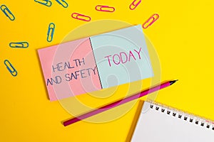 Handwriting text Health And Safety. Concept meaning procedures intended to prevent accident in workplace Colored square