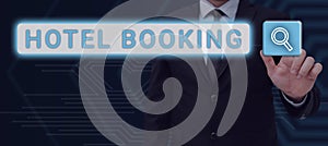 Handwriting text Hotel Booking. Business concept Online Reservations Presidential Suite De Luxe Hospitality photo