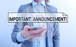 Handwriting text Important Announcement. Concept meaning spoken statement that tells showing about something Business