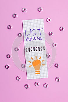 Handwriting text List Building. Business idea database of people you can contact with your marketing message