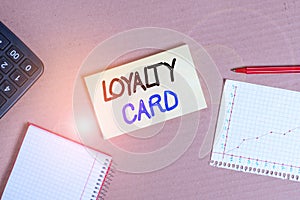 Handwriting text Loyalty Card. Concept meaning used to record credit points awarded for money spent in store Cardboard paperboard