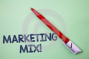 Handwriting text Marketing Mix Motivational Call. Concept meaning Actions to promote brand product in market Ball point artwork sm