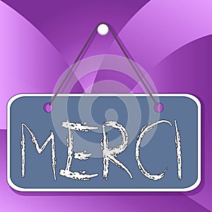 Handwriting text Merci. Concept meaning what is said or response when someone helps you in France Thank you Colored memo reminder