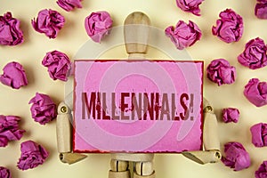 Handwriting text Millennials Motivational Call. Concept meaning Generation Y Born from 1980s to 2000s written on Sticky Note paper