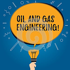 Handwriting text Oil And Gas Engineering. Concept meaning Petroleum company industrial process engineer Blank Oval Color