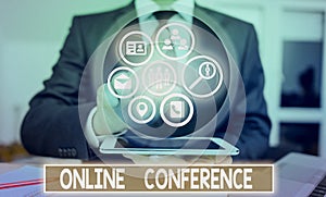 Handwriting text Online Conference. Concept meaning online service by which you can hold live meetings