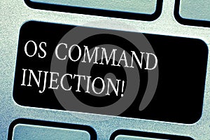 Handwriting text Os Comanalysisd Injection. Concept meaning Attack technique used for illegal execution of comanalysisds photo