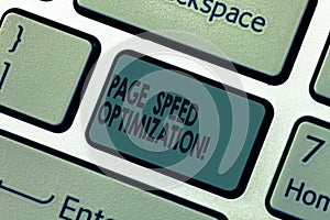 Handwriting text Page Speed Optimization. Concept meaning Improve the speed of content loading in a webpage Keyboard key