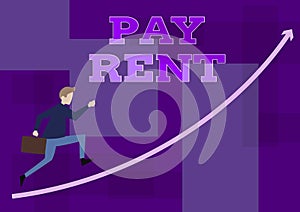 Handwriting text Pay Rent. Business showcase To pay money in exchange for the use of someone else s is property