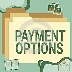Handwriting text Payment Options. Word Written on The way of chosen to compensate the seller of a service Desktop