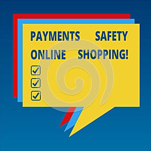 Handwriting text Payments Safety Online Shopping. Concept meaning Ecommerce security payment protection Stack of Speech