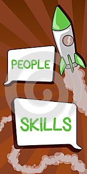 Handwriting text People Skills. Word Written on Get Along well Effective Communication Rapport Approachable Rocket Ship