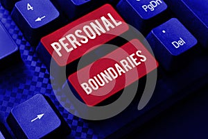 Handwriting text Personal Boundaries. Word Written on something that indicates limit or extent in interaction with
