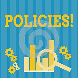 Handwriting text Policies. Concept meaning Business Company or Government Rules Regulations Standards.