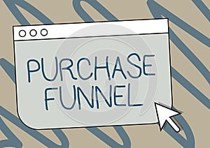 Handwriting text Purchase Funnel. Word Written on consumer model which illustrates customer journey Colorful Web Page