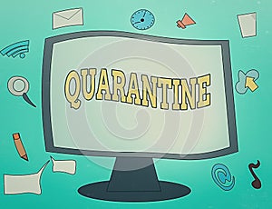 Handwriting text Quarantine. Concept meaning restraint upon activities of individuals or transport of goods Web Application