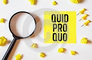 Handwriting text Quid Pro Quo