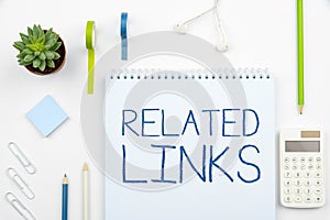 Handwriting text Related Links. Internet Concept Website inside a Webpage Cross reference Hotlinks Hyperlinks photo