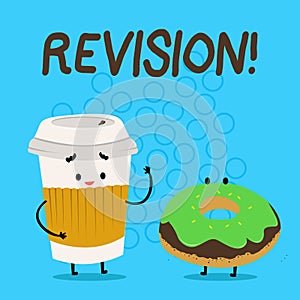 Handwriting text Revision. Concept meaning Rechecking Before Proceeding Self Improvement Preparation Carry Out Paper Cup