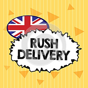 Handwriting text Rush Delivery. Concept meaning Urgency in transporting goods to customer Urgent need