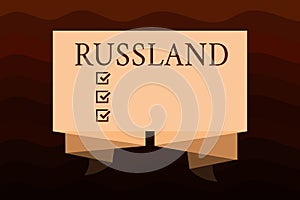 Handwriting text Russland. Concept meaning former empire of eastern Europe and northern Asia Slavic