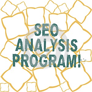 Handwriting text Seo Analysis Program. Concept meaning A tool to use to improve a visibility of a website Ribbon Strips