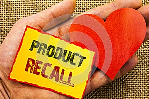 Handwriting text showing Product Recall. Business concept for Recall Refund Return For Products Defects written on Sticky Note Pap