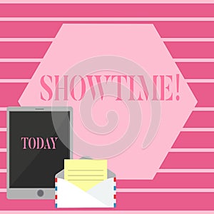 Handwriting text Showtime. Concept meaning Time a Play Film Concert Perforanalysisce Event is scheduled to start.