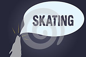 Handwriting text Skating. Concept meaning Action of skate Fun sport Skaters activity Exercise Recreational