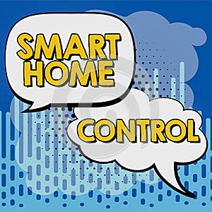 Handwriting text Smart Home Control. Concept meaning Internet of things technology of automation system Man With Graphic