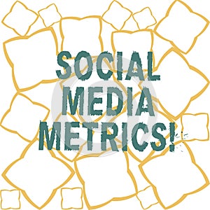 Handwriting text Social Media Metrics. Concept meaning Benchmarks that determine how well the campaign working Ribbon