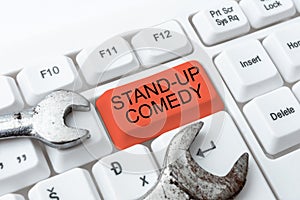 Handwriting text Stand Up Comedy. Business approach Comedian performing speaking in front of live audience Connecting