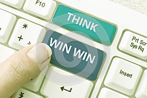 Handwriting text Think Win Win. Internet Concept Business Strategy Competition Challenge Way to be success