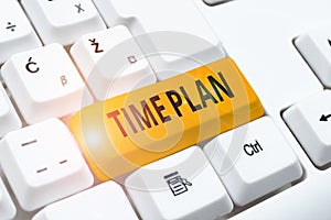 Handwriting text Time Plan. Word Written on a system for paying for goods by installments or in regular manner Typing