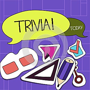 Handwriting text Trivia. Concept meaning Pieces of insignificant info of something someone someplace Two Blank Colorful