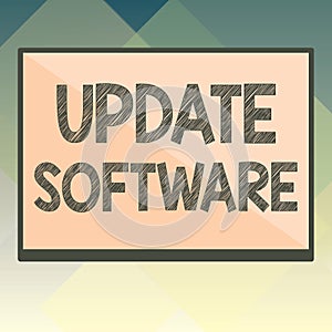 Handwriting text Update Software. Concept meaning replacing program with a newer version of same product