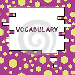 Handwriting text Vocabulary. Internet Concept collection of words and phrases alphabetically arranged and explained or
