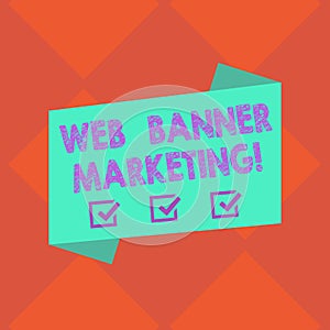 Handwriting text Web Banner Marketing. Concept meaning entails to embed an advertisement in a web page Blank Color