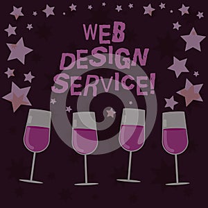 Handwriting text Web Design Service. Concept meaning development process for creating website focuses factors Filled Cocktail Wine