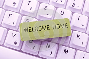 Handwriting text Welcome Home. Business showcase Expression Greetings New Owners Domicile Doormat Entry -49192